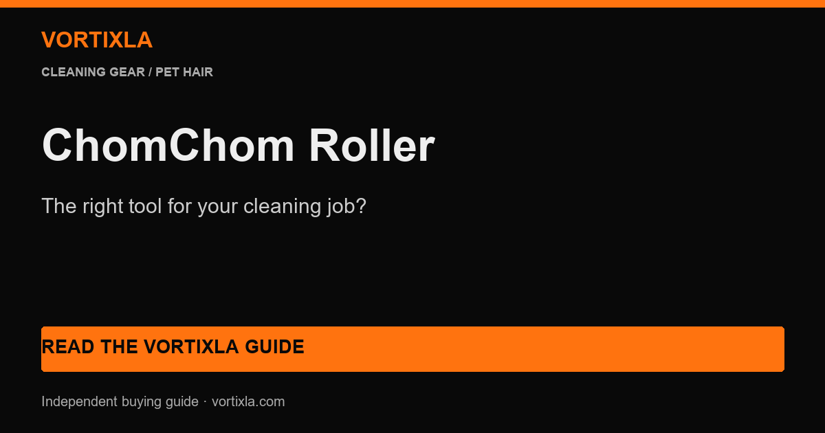 Chomchom Roller buying guide